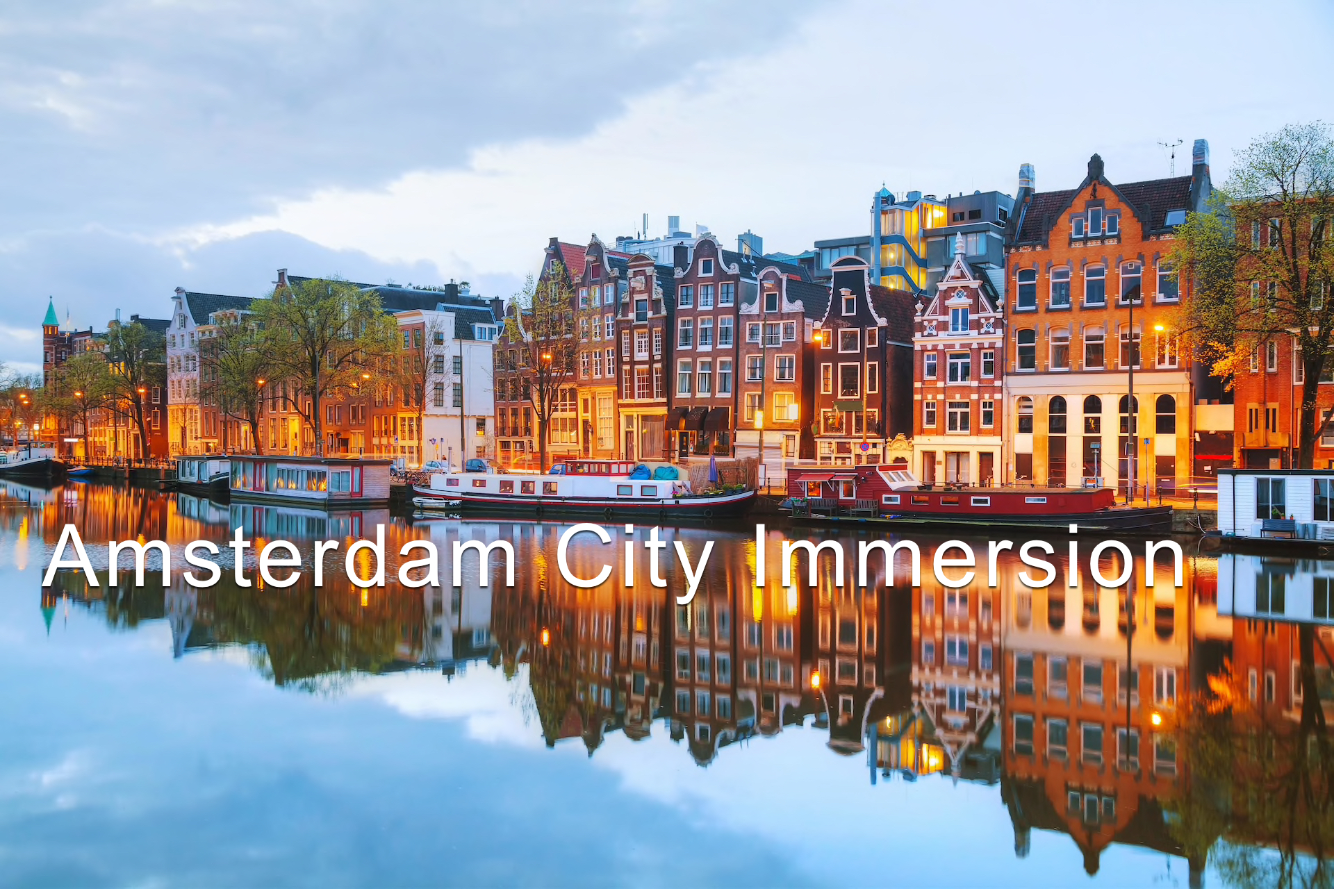 Amsterdam City – immersion 2020